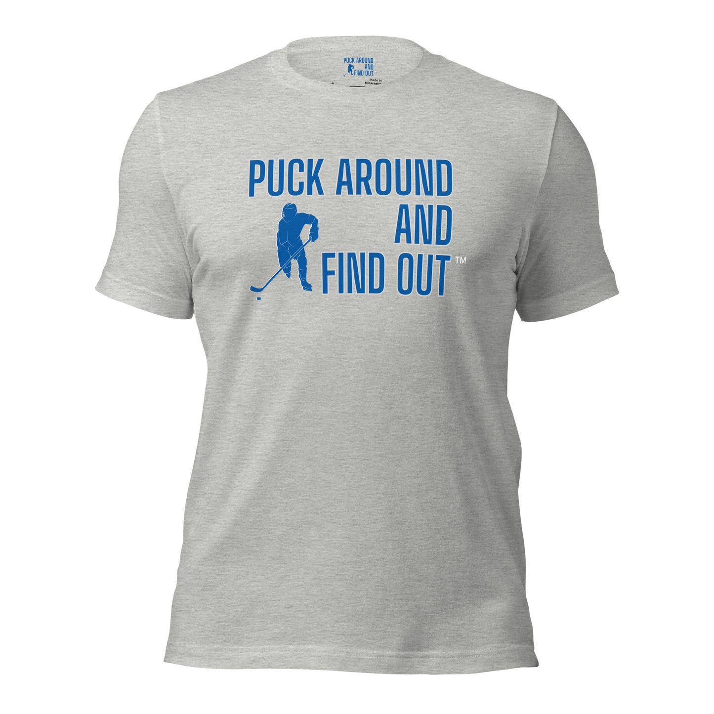 Puck Around and Find Out™ tee