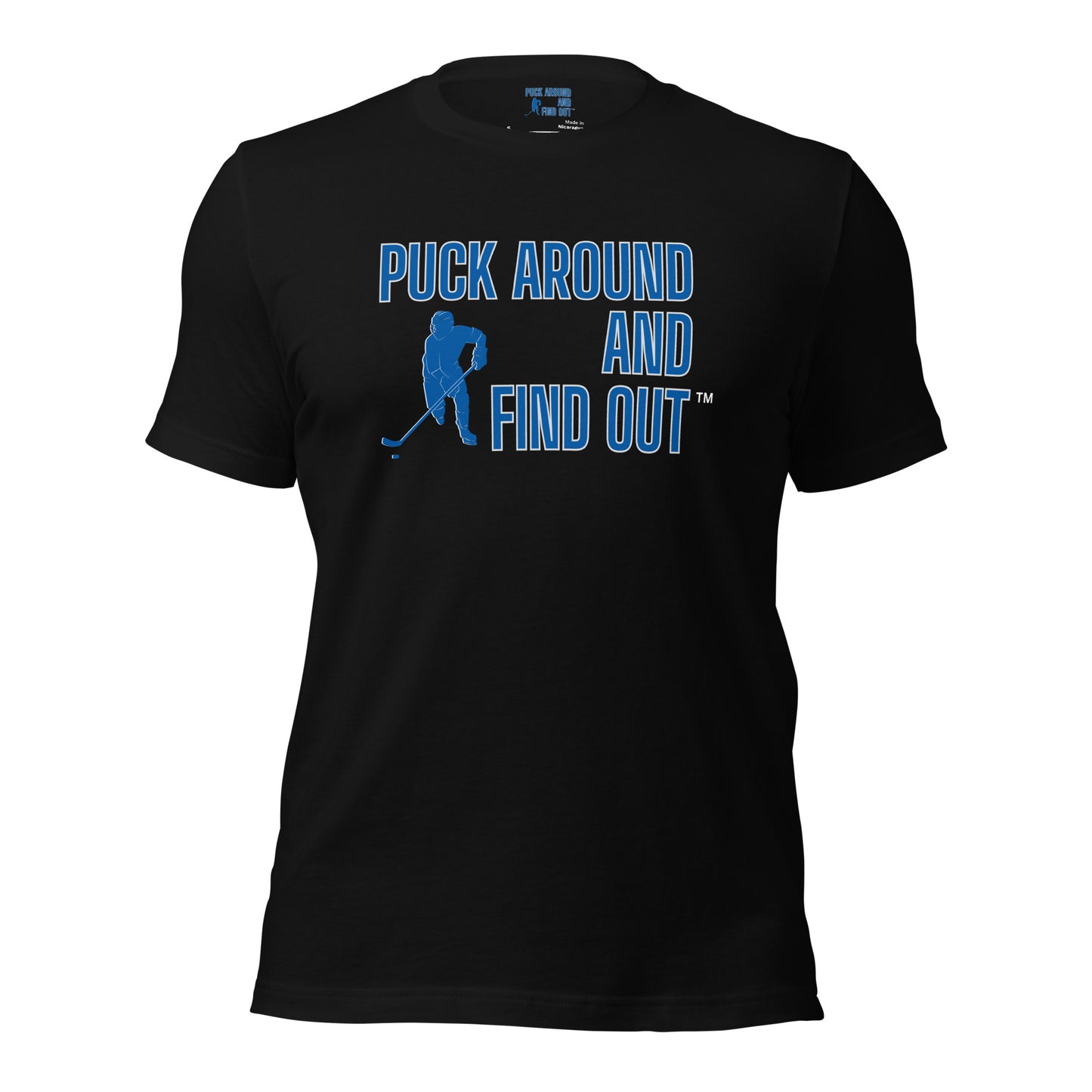 Puck Around and Find Out™ tee