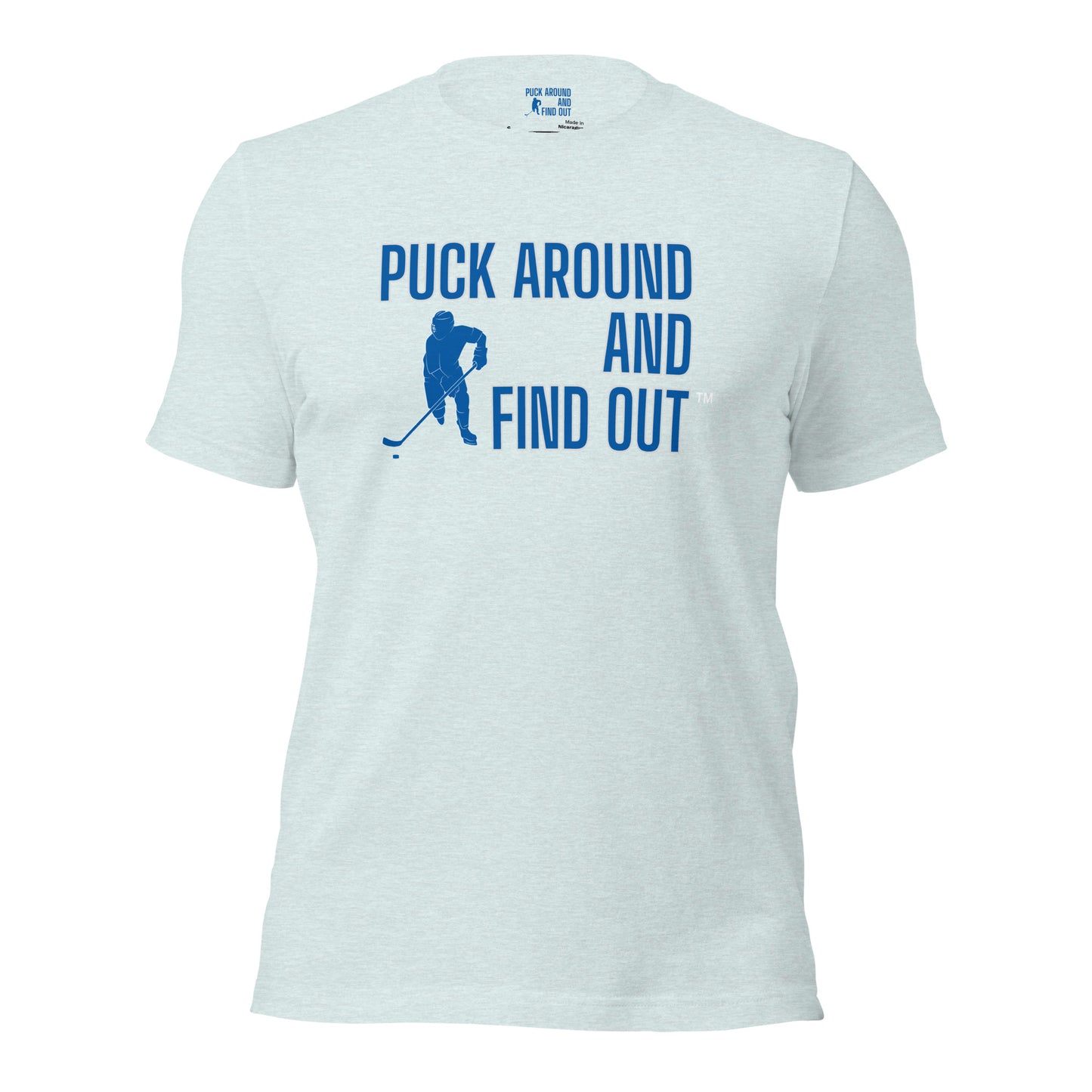 Puck Around and Find Out™ tee