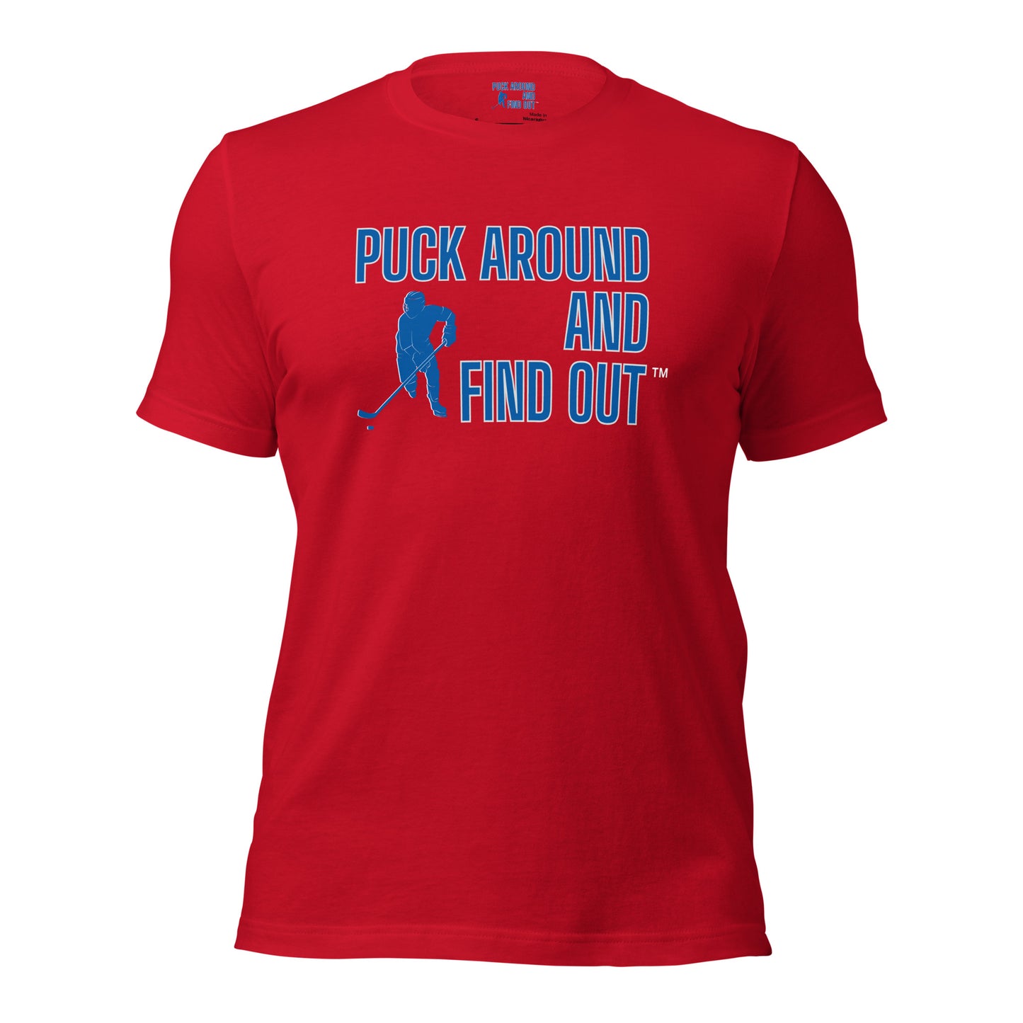 Puck Around and Find Out™ tee