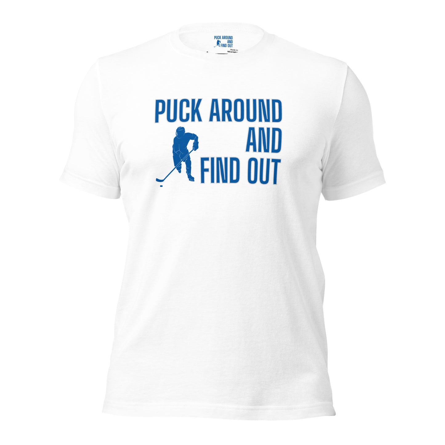 Puck Around and Find Out™ tee